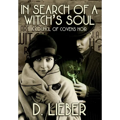 In Search of a Witch's Soul