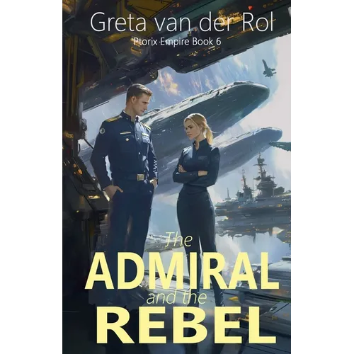 The Admiral and the Rebel