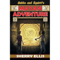 Bubba and Squirt's Mayan Adventure