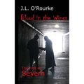 Blood in the Wings: The First of Severn
