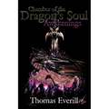 Chamber of the Dragon's Soul: Awakenings