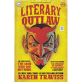 Literary Outlaw #3: The Man Who Did Nothing