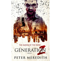 Generation Z: The Queen of the Dead