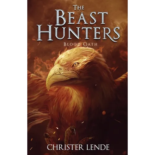 The Beast Hunters Blood Oath