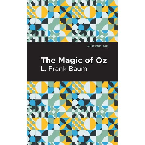 The Magic of Oz