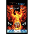 Dragons and Angels: Wings of Fire