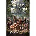Saving Lady Noan