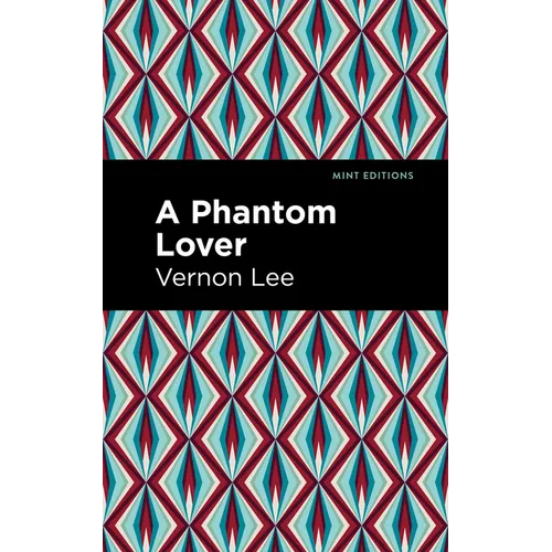 A Phantom Lover