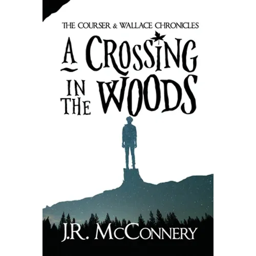 A Crossing in the Woods