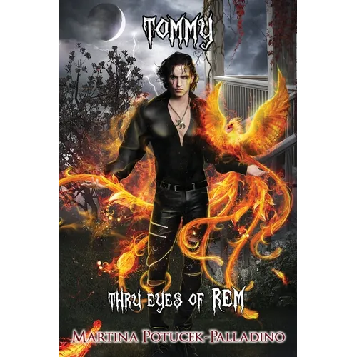 Tommy: "Thru Eyes of REM..." Second Narrative