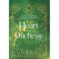 Heart of a Duchesse