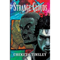 Strange Clouds, A Melanated Fantasy Joint