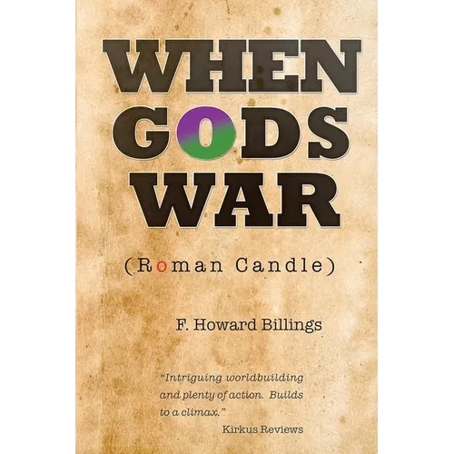 When Gods War (Roman Candle)