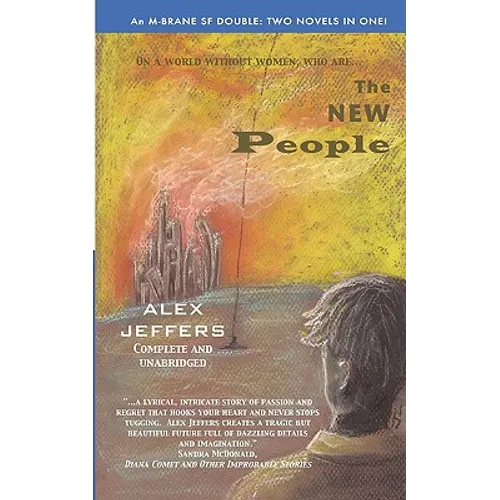 The New People/Elegant Threat: An M-Brane SF Double
