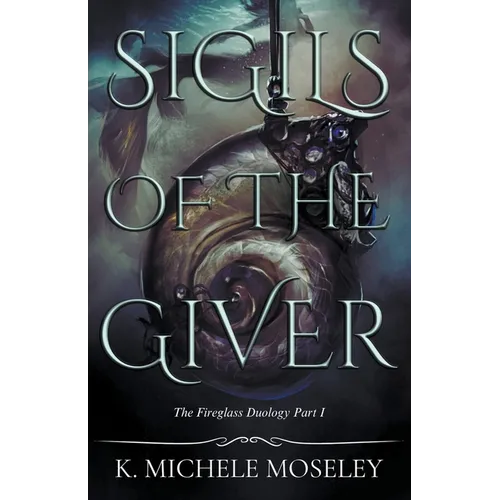 Sigils of the Giver - Paperback