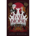 Bad Blood