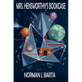 Mrs. Hensworthy's Bookcase: A Tale of Science Fiction, Served with Tea and Biscuits