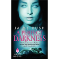 A Perfect Darkness