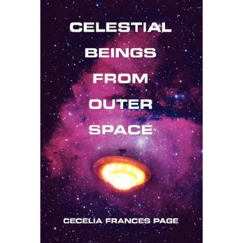 Celestial Beings From Outer Space