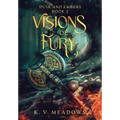Visions of Fury
