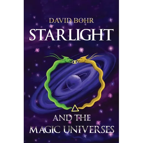 Starlight and the Magic Universes