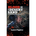 Blood in the Desert Sand