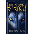Five Moons Rising