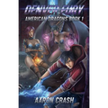 Denver Fury: An Urban Fantasy Harem Adventure