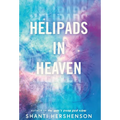 Helipads in Heaven