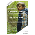 The Last Boy Screenplay: Beyond right doing and wrong doing.