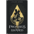 Promises to the Damned