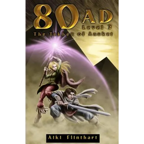 80AD - The Tekhen of Anuket (Book 3)
