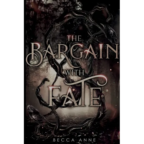 The Bargain with Fate