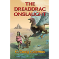The Dreaddrac Onslaught