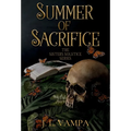 Summer of Sacrifice
