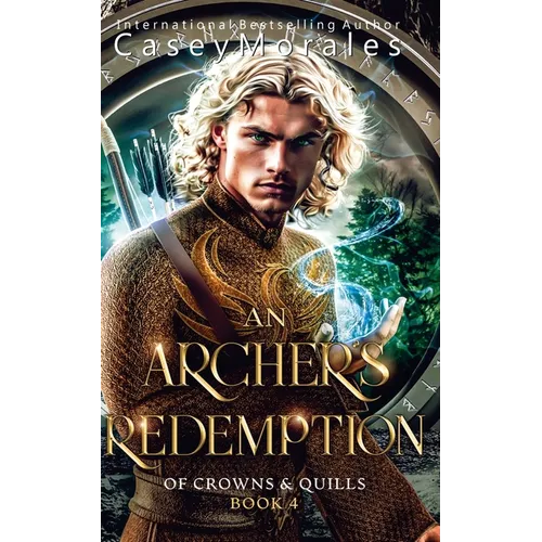 An Archer's Redemption: A romantic mm epic fantasy adventure