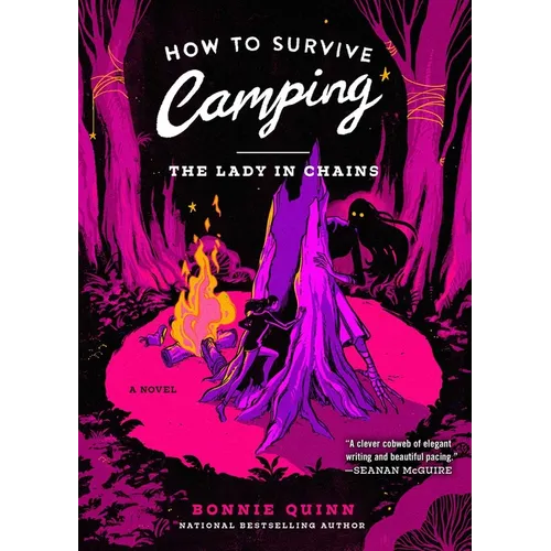How to Survive Camping: The Lady in Chains