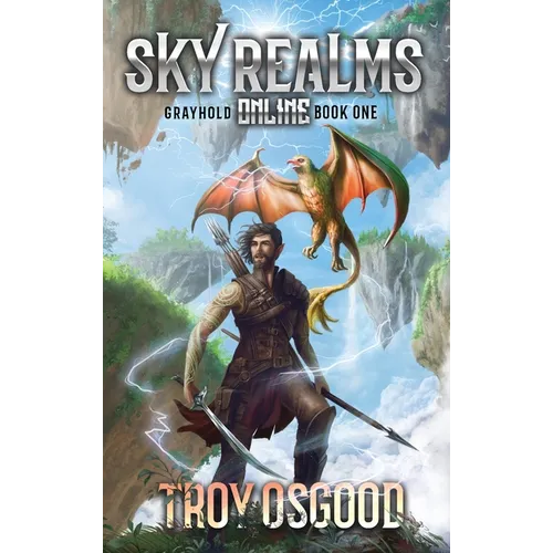 Grayhold: Sky Realms Online Book One