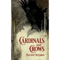 Cardinals and Crows
