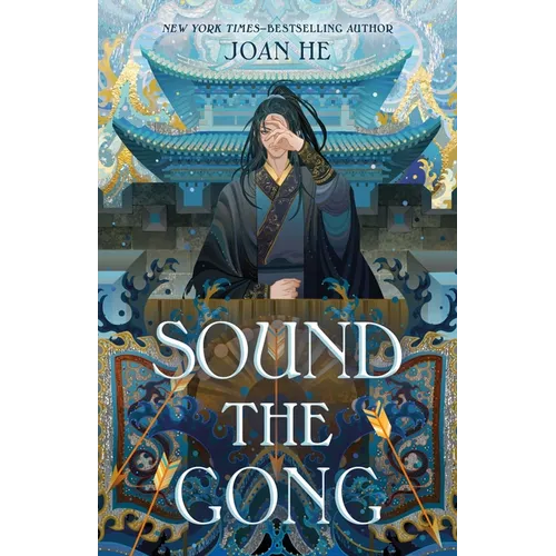 Sound the Gong: The Kingdom of Three Duology, Book Two