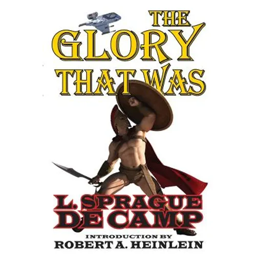 The Glory That Was