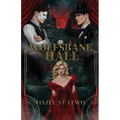 Wolfsbane Hall