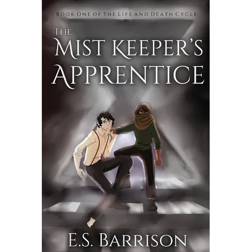 The Mist Keeper's Apprentice