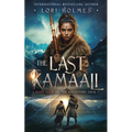 The Last Kamaali: Book 4 of The Ancestors Saga, A Fantasy Fiction Series