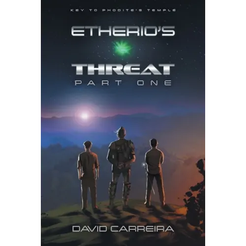 Key to Phodite's Temple: Etherio's Threat