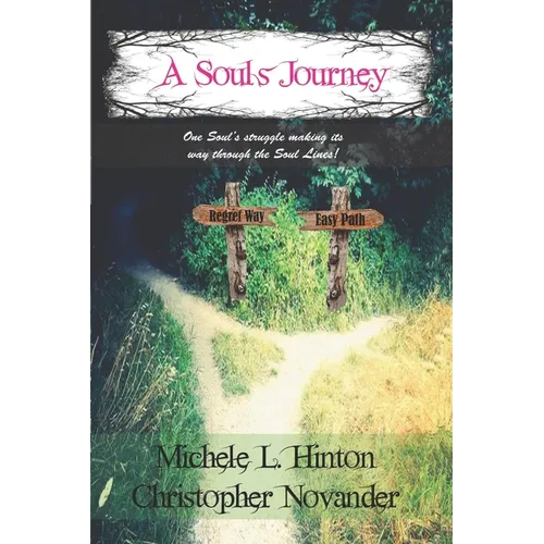 A Soul's Journey