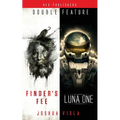 Luna One / Finder's Fee (Double Feature)