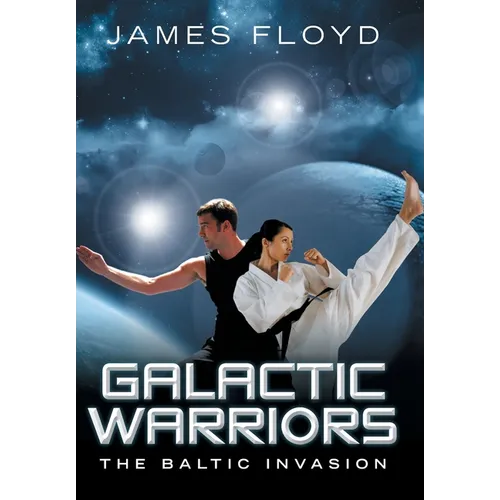 Galactic Warriors: The Baltic Invasion