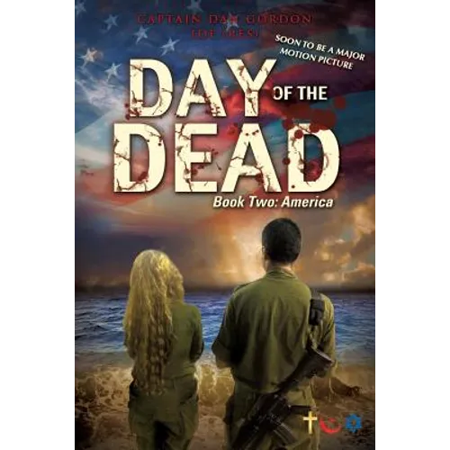 Day of the Dead: Book Two - America