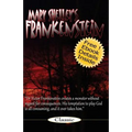 Frankenstein: Mary Shelley's Frankenstein: The Modern Prometheus
